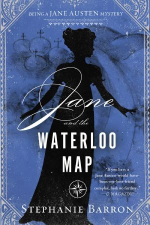 [Jane Austen Mysteries 13] • Jane and the Waterloo Map